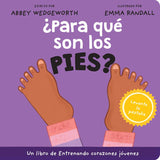 ¿Para qué son los pies?
