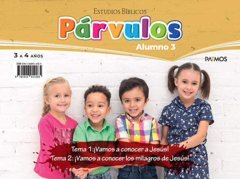 Estudios Bíblicos Párvulos (3 a 4 años) Alumno: Semestre 2 2025