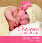 Oraciones Por Mi Bebita - Tapa Dura
