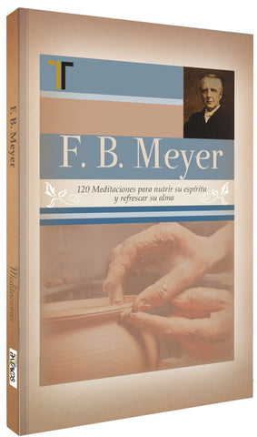 120 Meditaciones de F.B. Meyer