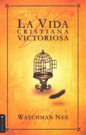 La vida cristiana victoriosa