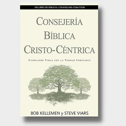 Consejería bíblica Cristo-céntrica