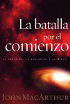 LA BATALLA POR EL COMIENZO