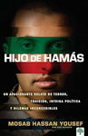 Hijo de Hamás: Un apasionante relato de terror, traición, intriga política y dilemas inconcebibles