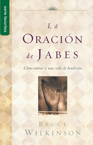 La oración de Jabes (Serie Favoritos)