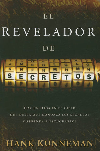 El revelador de secretos: Hay un Dios en el cielo que desea que conozca sus secretos y aprenda a escucharlos
