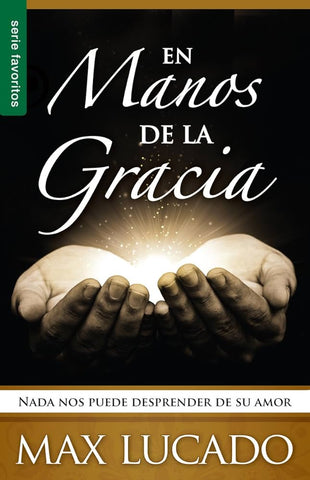 En Manos de la Gracias (Serie Favoritos)