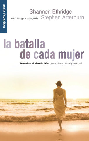 La batalla de cada mujer - (Serie Favoritos)