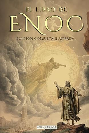 EL LIBRO DEL ENOC COMPLETO - EDICIÓN ILUSTRADA