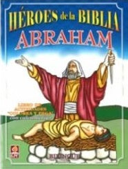 Heroes de la biblia: Abraham