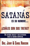 Satanás es su nombre: ¿Cuales son sus tretas?