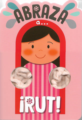 Abraza a Rut . Colección Abraza