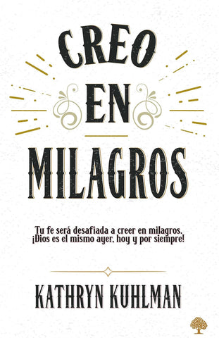 Creo en milagros - Kathryn Kuhlman