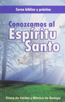Conozcamos al Espiritu Santo