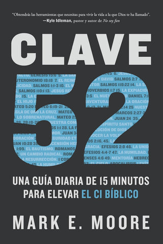 Clave 52: Una guía diaria de 15 minutos para elevar el CI bíblico
