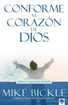 Conforme al corazón de Dios: Cómo ser la generación de David