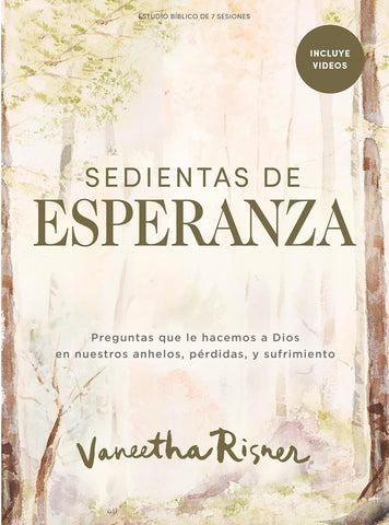 Sedientas de esperanza – Estudio bíblico con videos para mujeres