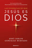 Las evidencias de que Jesús es Dios