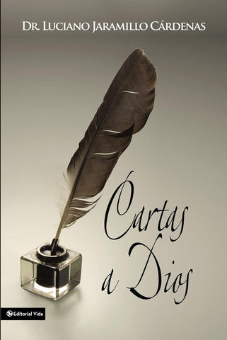Cartas a Dios-Dr. Luciano Jaramillo