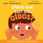 ¿Para qué son los oídos? (Entrenando corazones jóvenes)