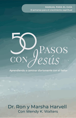 50 Pasos con Jesús Manual para el guía - Autor Ron y Marsha Harvell