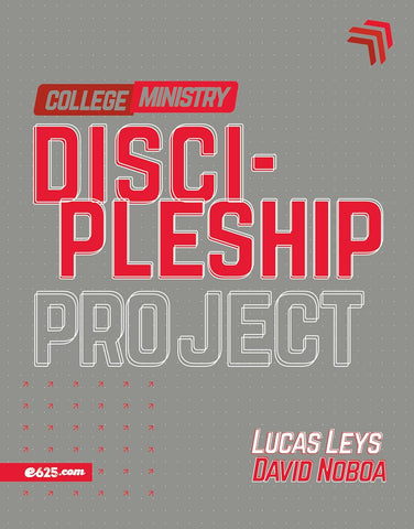Discipleship Project - College Ministry