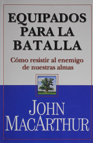 EQUIPADOS PARA LA BATALLA