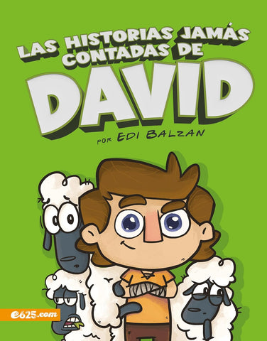 Las historias jamás contadas de David -Ilustrado