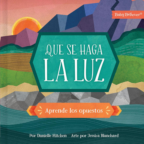 Que se haga la luz: Aprende los opuestos