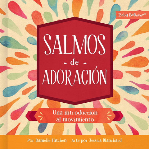 Salmos de Adoración: Una Introducción Al Movimiento