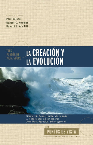 Tres puntos de vista sobre la creación y la evolución