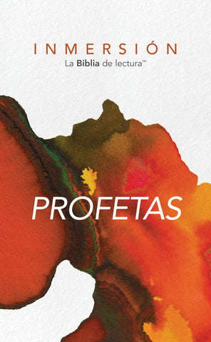 Inmersión: Profetas (Inmersión: La Biblia de lectura)