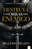 DESTRUYA LAS OBRAS DEL ENEMIGO