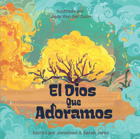 El Dios que adoramos (SPA The God we Worship)