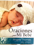 Oraciones Por Mi Bebe/Azul/Tapa Dura