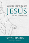 Editorial Mundo Hispano - Las Parabolas de Jesús en su contexto