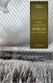 Cómo estudiar la Biblia por sí mismo
