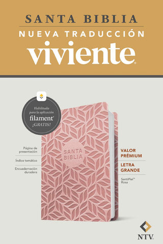Biblia valor prémium NTV, letra grande con Filament (SentiPiel, Rosa)