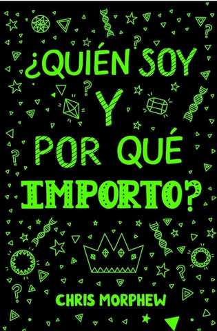 Serie Grandes Preguntas 4: ¿Quién soy y por qué importo? Chris Morphew