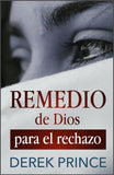Remedios de Dios para el rechazo