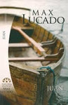 Estudio biblico: Juan - Max Lucado