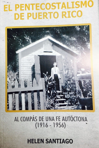 El Pentecostalismo de Puerto Rico