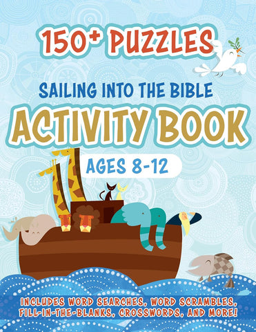 Sailing into the Bible Activity Book: 150+ Puzzles for Ages 8-12