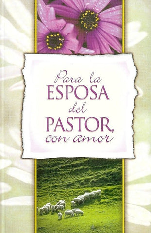 Para la esposa del pastor, con amor