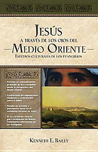 Jesus a traves de los ojos del medio Oriente