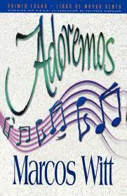 Adoremos (Marcos Witt)