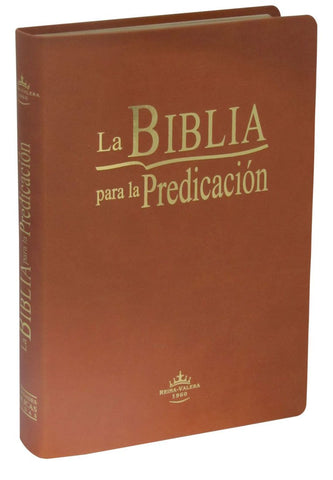 LA BIBLIA PARA LA PREDICACIÓN