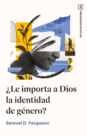 ¿Le importa a Dios la identidad de género?