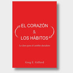 El corazón y los hábitos: La clave para el cambio duradero