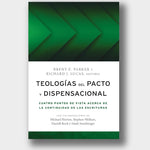 Teologías del pacto y dispensacional